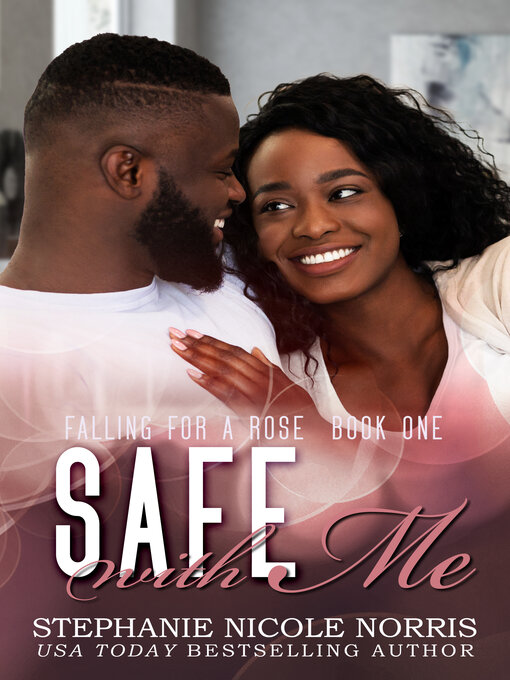 Title details for Safe With Me by Stephanie Nicole Norris - Available